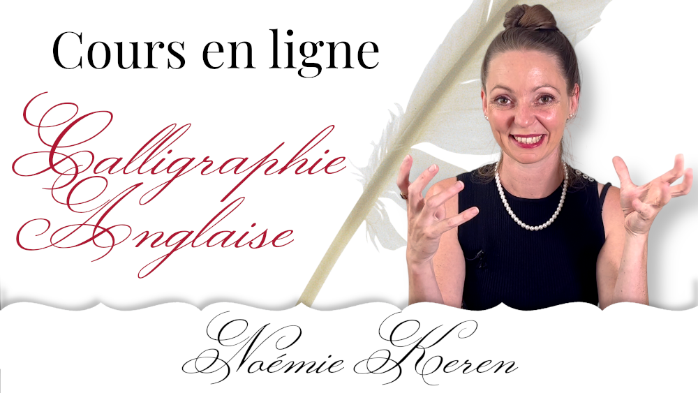 Débutants : cours de calligraphie anglaise en ligne noémie keren